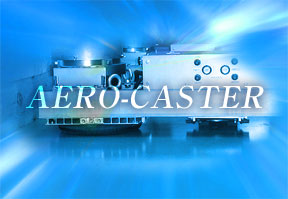 AERO-CASTER